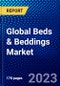 Global Beds & Beddings Market (2021-2026) by Type, Distribution Channel, End User, Geography, Competitive Analysis and the Impact of Covid-19 with Ansoff Analysis - Product Image