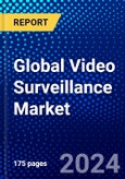 Global Video Surveillance Market (2021-2026) by Offering Type, System Type, Vertical Type, Geography, Competitive Analysis and the Impact of Covid-19 with Ansoff Analysis- Product Image