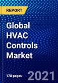 Global HVAC Controls Market (2021-2026) by Application Type, System Type, Component Type, Implementation Type, Geography, Competitive Analysis and the Impact of Covid-19 with Ansoff Analysis- Product Image