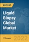 Liquid Biopsy Global Market Report 2022, By Product, By End User, By Clinical Application - Product Image