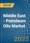 Middle East - Petroleum Oils - Market Analysis, Forecast, Size, Trends and Insights. Update: COVID-19 Impact - Product Thumbnail Image