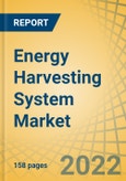 Energy Harvesting System Market by Component (Power Management, Sensors, Transmitters), Energy Source (Solar Energy, Thermal Energy, RF Energy), Industry (Consumer Electronics, Healthcare, Automotive), Application, and Geography - Global Forecast to 2028- Product Image