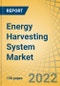 Energy Harvesting System Market by Component (Power Management, Sensors, Transmitters), Energy Source (Solar Energy, Thermal Energy, RF Energy), Industry (Consumer Electronics, Healthcare, Automotive), Application, and Geography - Global Forecast to 2028 - Product Image