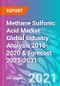 Methane Sulfonic Acid Market: Global Industry Analysis 2016-2020 & Forecast 2021-2031 - Product Thumbnail Image