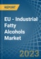 EU - Industrial Fatty Alcohols - Market Analysis, Forecast, Size, Trends and Insights. Update: COVID-19 Impact - Product Thumbnail Image