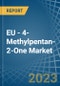 EU - 4-Methylpentan-2-One (Methyl Isobutyl Ketone) - Market Analysis, Forecast, Size, Trends and Insights. Update: COVID-19 Impact - Product Thumbnail Image