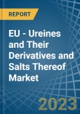 EU - Ureines and Their Derivatives and Salts Thereof - Market Analysis, Forecast, Size, Trends and Insights. Update: COVID-19 Impact- Product Image