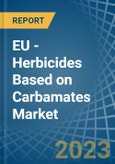 EU - Herbicides Based on Carbamates - Market Analysis, Forecast, Size, Trends and Insights. Update: COVID-19 Impact- Product Image
