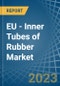 EU - Inner Tubes of Rubber - Market Analysis, Forecast, Size, Trends and Insights. Update: COVID-19 Impact - Product Thumbnail Image
