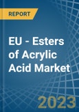 EU - Esters of Acrylic Acid - Market Analysis, Forecast, Size, Trends and Insights. Update: COVID-19 Impact- Product Image