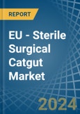 EU - Sterile Surgical Catgut - Market Analysis, Forecast, Size, Trends and Insights. Update: COVID-19 Impact- Product Image