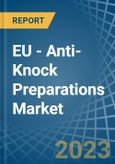EU - Anti-Knock Preparations - Market Analysis, Forecast, Size, Trends and Insights. Update: COVID-19 Impact- Product Image