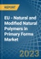EU - Natural and Modified Natural Polymers in Primary Forms - Market Analysis, Forecast, Size, Trends and insights. Update: COVID-19 Impact - Product Thumbnail Image