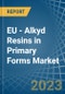EU - Alkyd Resins in Primary Forms - Market Analysis, Forecast, Size, Trends and insights. Update: COVID-19 Impact - Product Thumbnail Image