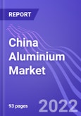 China Aluminium Market (by Production & Consumption): Insights & Forecast with Potential Impact of COVID-19 (2022-2026)- Product Image