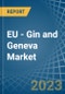 EU - Gin and Geneva - Market Analysis, Forecast, Size, Trends and Insights. Update: COVID-19 Impact - Product Thumbnail Image