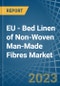 EU - Bed Linen of Non-Woven Man-Made Fibres - Market Analysis, Forecast, Size, Trends and Insights. Update: COVID-19 Impact - Product Thumbnail Image