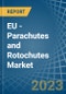 EU - Parachutes and Rotochutes - Market Analysis, Forecast, Size, Trends and Insights. Update: COVID-19 Impact - Product Thumbnail Image