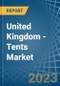 United Kingdom - Tents (Including Caravan Awnings) - Market Analysis, Forecast, Size, Trends and Insights. Update: COVID-19 Impact - Product Thumbnail Image