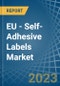 EU - Self-Adhesive Labels (Excluding Printed) - Market Analysis, Forecast, Size, Trends and Insights. Update: COVID-19 Impact - Product Image