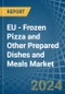 EU - Frozen Pizza and Other Prepared Dishes and Meals - Market Analysis, Forecast, Size, Trends and Insights. Update: COVID-19 Impact - Product Thumbnail Image