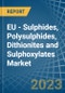 EU - Sulphides, Polysulphides, Dithionites and Sulphoxylates - Market Analysis, Forecast, Size, Trends and Insights. Update: COVID-19 Impact - Product Thumbnail Image
