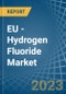 EU - Hydrogen Fluoride (Hydrofluoric Acid) - Market Analysis, Forecast, Size, Trends and Insights. Update: COVID-19 Impact - Product Thumbnail Image