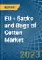 EU - Sacks and Bags of Cotton - Market Analysis, Forecast, Size, Trends and Insights. Update: COVID-19 Impact - Product Thumbnail Image