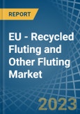 EU - Recycled Fluting and Other Fluting - Market Analysis, Forecast, Size, Trends and Insights. Update: COVID-19 Impact- Product Image