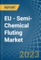 EU - Semi-Chemical Fluting - Market Analysis, Forecast, Size, Trends and Insights. Update: COVID-19 Impact - Product Thumbnail Image
