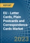 EU - Letter Cards, Plain Postcards and Correspondence Cards - Market Analysis, Forecast, Size, Trends and Insights. Update: COVID-19 Impact - Product Thumbnail Image