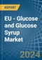 EU - Glucose and Glucose Syrup - Market Analysis, Forecast, Size, Trends and Insights. Update: COVID-19 Impact - Product Thumbnail Image