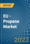 EU - Propene (Propylene) - Market Analysis, Forecast, Size, Trends and Insights. Update: COVID-19 Impact - Product Thumbnail Image