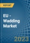 EU - Wadding - Market Analysis, Forecast, Size, Trends and Insights. Update: COVID-19 Impact - Product Thumbnail Image