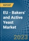 EU - Bakers' and Active Yeast - Market Analysis, Forecast, Size, Trends and Insights. Update: COVID-19 Impact - Product Thumbnail Image