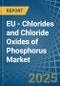 EU - Chlorides and Chloride Oxides of Phosphorus - Market Analysis, Forecast, Size, Trends and Insights. Update: COVID-19 Impact - Product Thumbnail Image