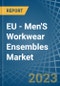 EU - Men'S Workwear Ensembles - Market Analysis, Forecast, Size, Trends and Insights. Update: COVID-19 Impact - Product Thumbnail Image
