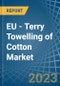 EU - Terry Towelling of Cotton - Market Analysis, Forecast, Size, Trends and Insights. Update: COVID-19 Impact - Product Thumbnail Image