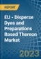 EU - Disperse Dyes and Preparations Based Thereon - Market Analysis, Forecast, Size, Trends and Insights. Update: COVID-19 Impact - Product Thumbnail Image