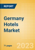 Germany Hotels Market Size by Rooms (Total, Occupied, Available), Revenues, Customer Type (Business and Leisure), Hotel Categories (Budget, Midscale, Upscale, Luxury), and Forecast to 2026- Product Image