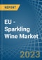 EU - Sparkling Wine - Market Analysis, Forecast, Size, Trends and Insights. Update: COVID-19 Impact - Product Thumbnail Image