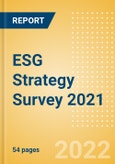 ESG (Environmental, Social, and Governance) Strategy Survey 2021 - Thematic Research- Product Image