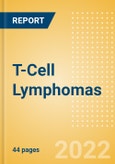 T-Cell Lymphomas - Epidemiology Forecast to 2030- Product Image