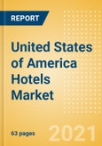 United States of America (USA) Hotels Market Size and Forecast (Rooms and Revenue) by Customer Type and Type of Hotel to 2025- Product Image