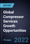 Global Compressor Services Growth Opportunities - Product Thumbnail Image