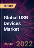 Global USB Devices Market 2022-2026- Product Image