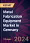 Metal Fabrication Equipment Market in Germany 2022-2026 - Product Thumbnail Image