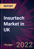 Insurtech Market in UK 2022-2026- Product Image
