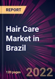 Hair Care Market in Brazil 2022-2026- Product Image