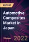 Automotive Composites Market in Japan 2022-2026 - Product Thumbnail Image